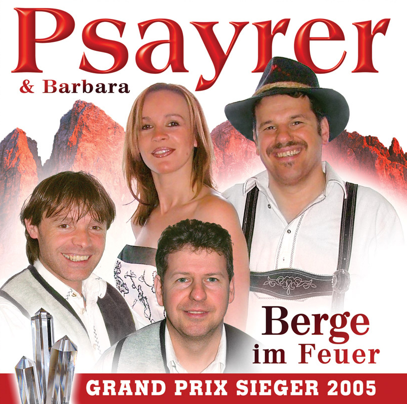 Die Psayrer & Barbara – Berge im Feuer