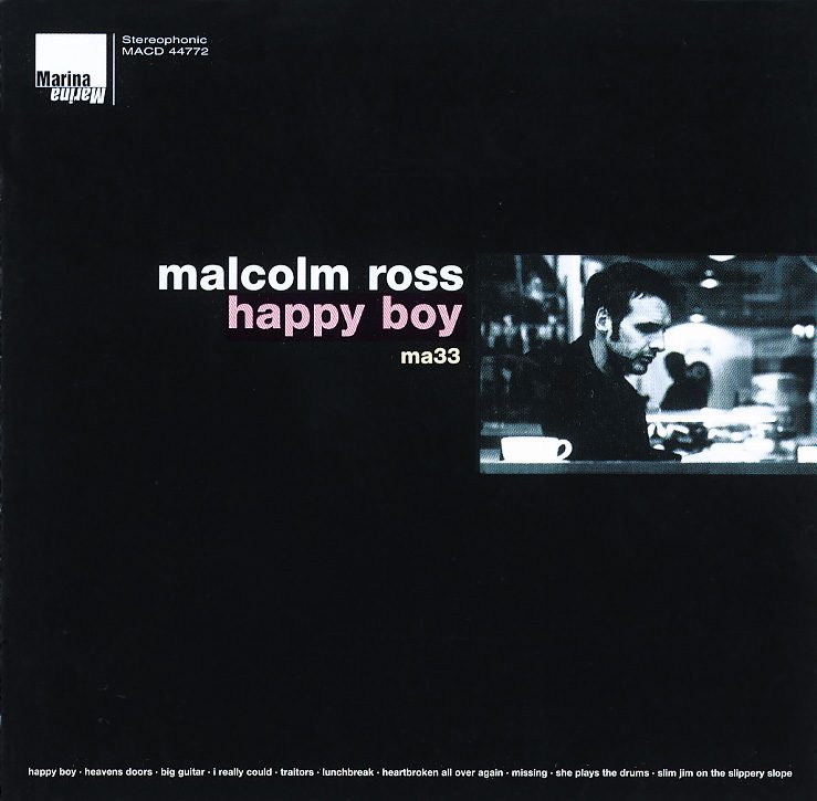 Malcolm Ross – Happy Boy