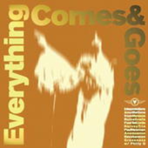 Diverse – Everything Comes & Goes