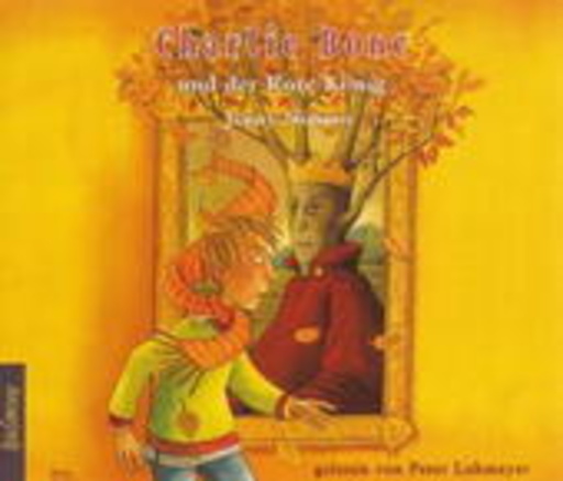 Peter Lohmeyer – Charlie Bone und der Rote König