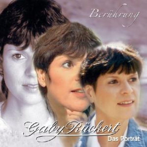 Gaby Rückert – Berührung - Das Porträt