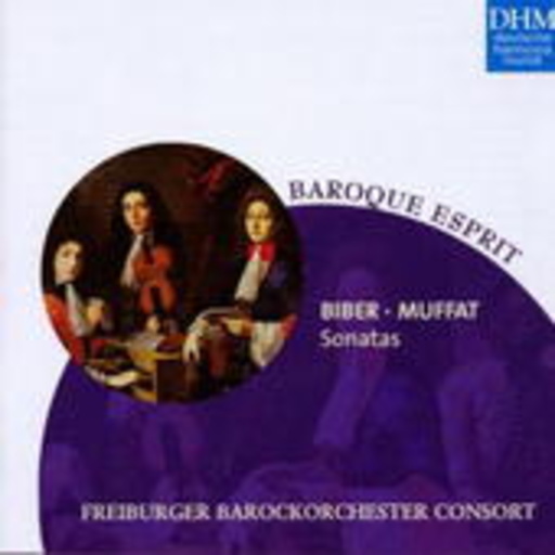 Freiburger Barockorchester Consort – Sonatas (Baroque Esprit)