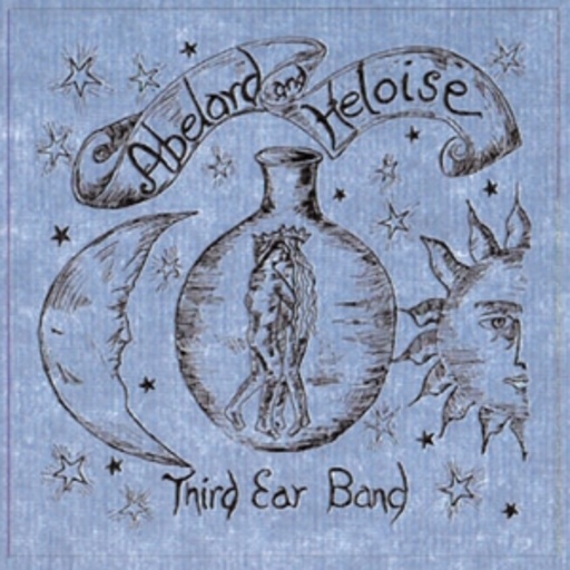 Third Ear Band – Abeland & Heloise