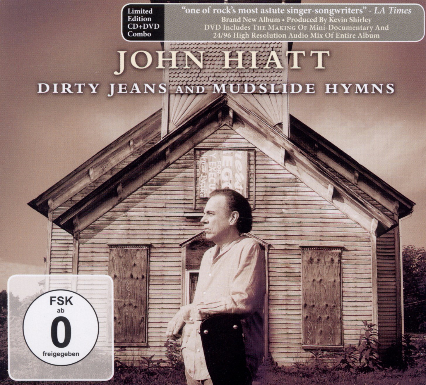 John Hiatt – Dirty Jeans And Mudslide Hymns