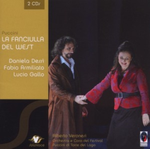 Daniela Dessi/Fabio Armiliato/Lucio Gallo – La Fanciulla Del West