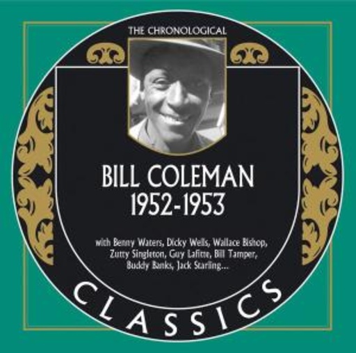 Bill Coleman – Classics 1952-1953