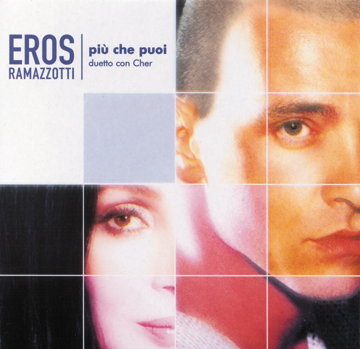 Eros Ramazzotti – Più Che Puoi