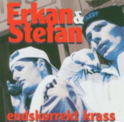 Erkan & Stefan – Endskorrekt Krass - Best Of