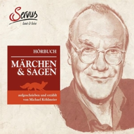 Michael Köhlmeier – Märchen & Sagen