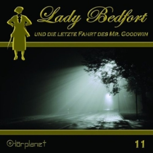 Diverse – Lady Bedfort (11) - Die letzte Fahrt des Mr. Goodwin