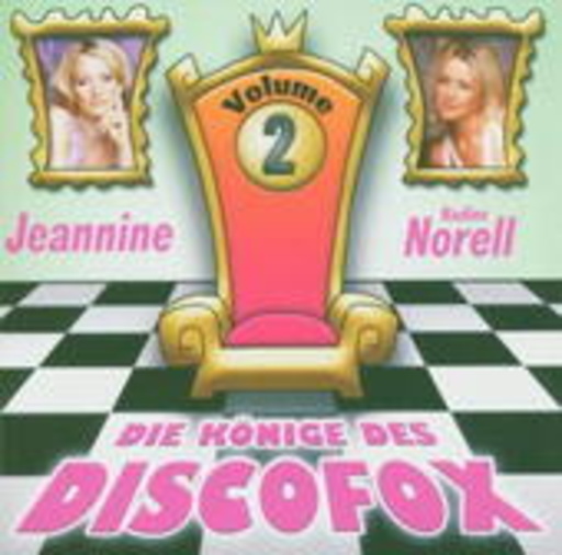 Jeannine/Nadine Norell – Die Könige des Discofox Vol. 2