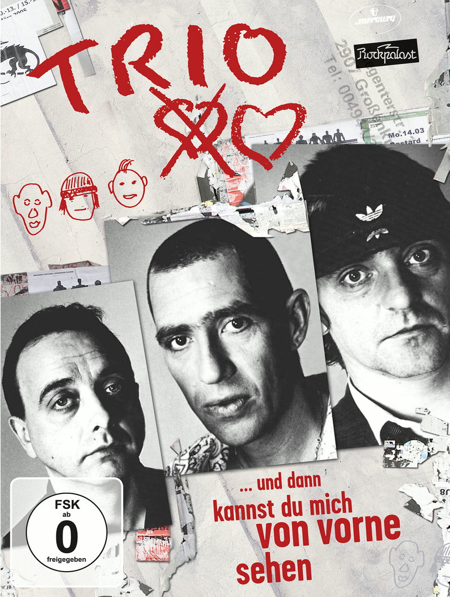 Trio – ... und dann kannst du mich von vorne sehen