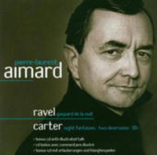 Pierre-Laurent Aimard – Gaspard De La Nuit/Night Fantasies