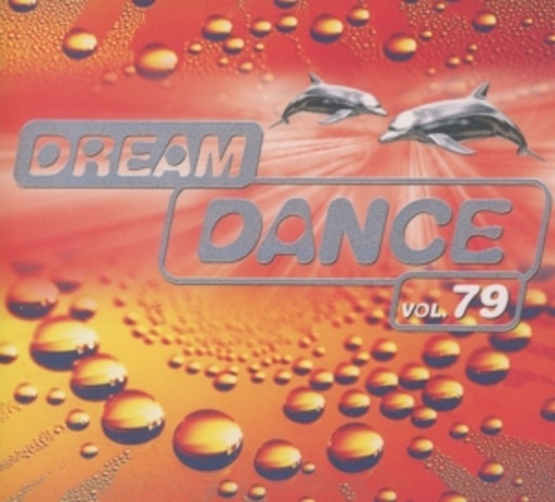 Diverse – Dream Dance 79 - The Best Of Dream House & Trance