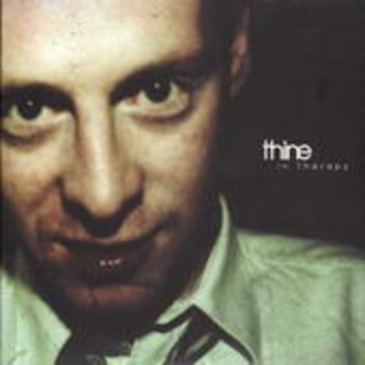 Thine – In Therapy