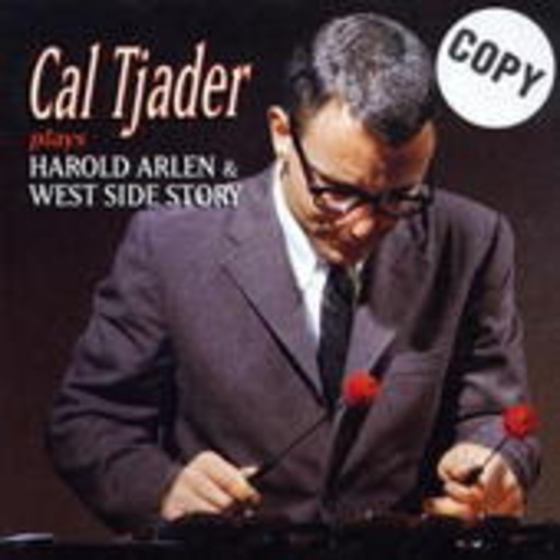 Cal Tjader – Plays Harold Arlen & West Side Story