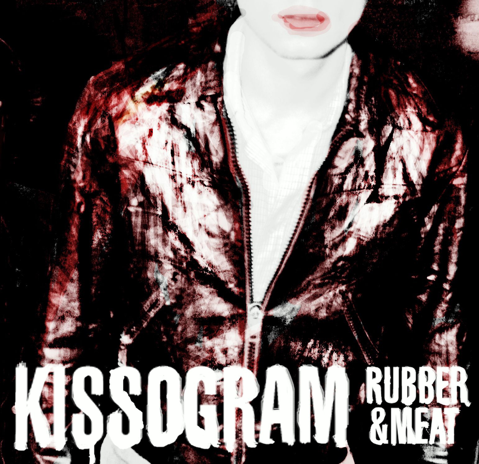 Kissogram – Rubber & Meat