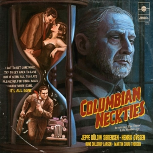 Columbian Neckties – It's All Gone