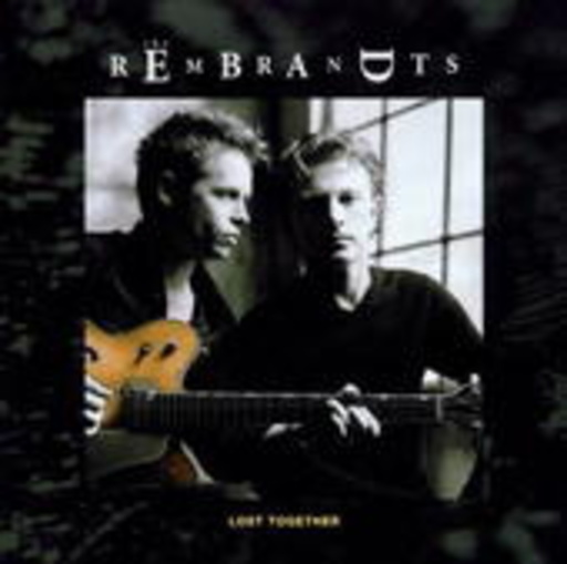 The Rembrandts – Lost Together
