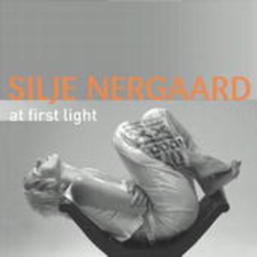 Silje Nergaard – At First Light
