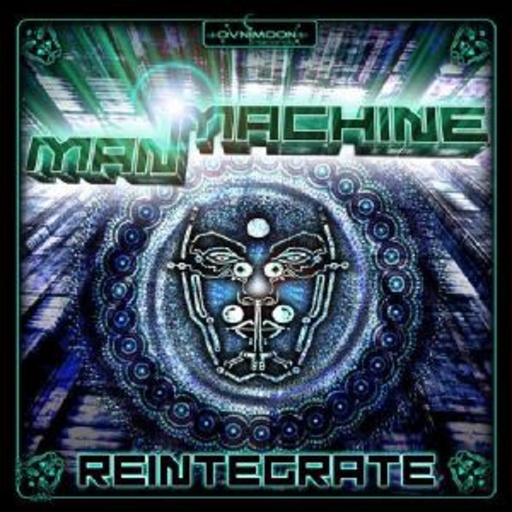 Man Machine – Reintegrate