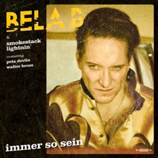 Bela B. & Smokestack Lightnin' – Immer so sein