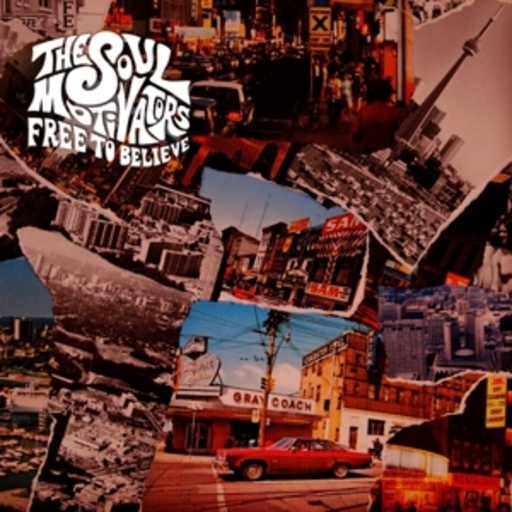 The Soul Motivators – Free To Believe