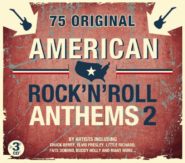 American Rock’n’Roll Anthems 2
