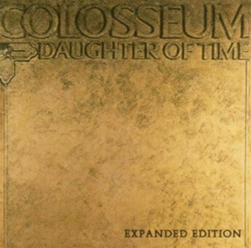 Colosseum – Daughter Of Time