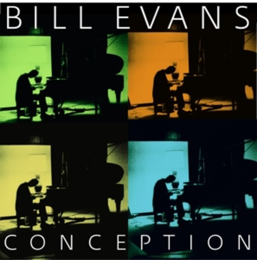Bill Evans – Conception
