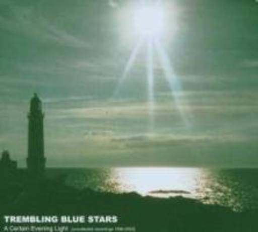 Trembling Blue Stars – A Certain Evening Light