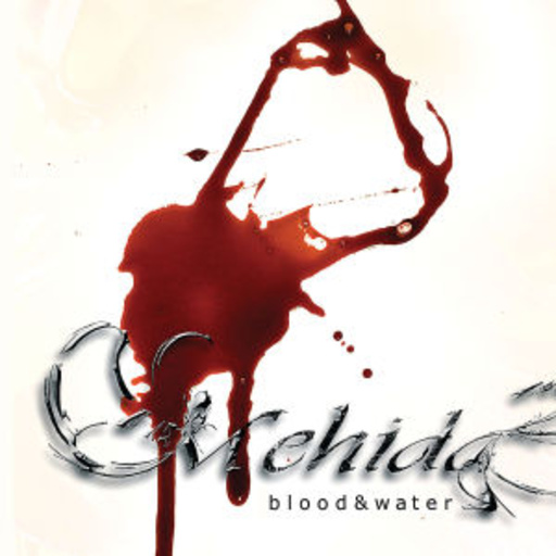 Mehida – Blood & Water