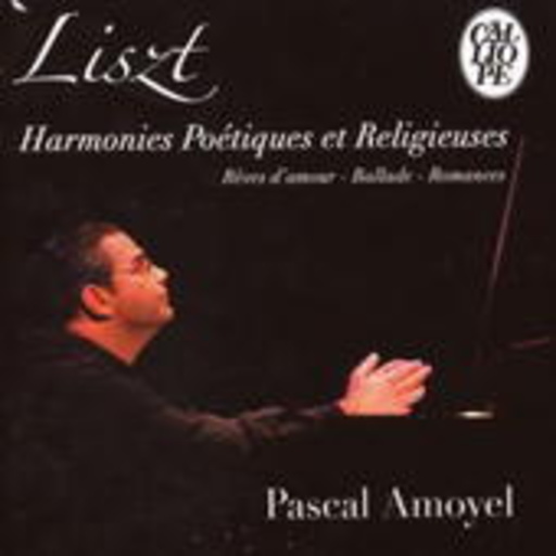 Pascal Amoyel – Harmonies Poétiques Et Religieuses