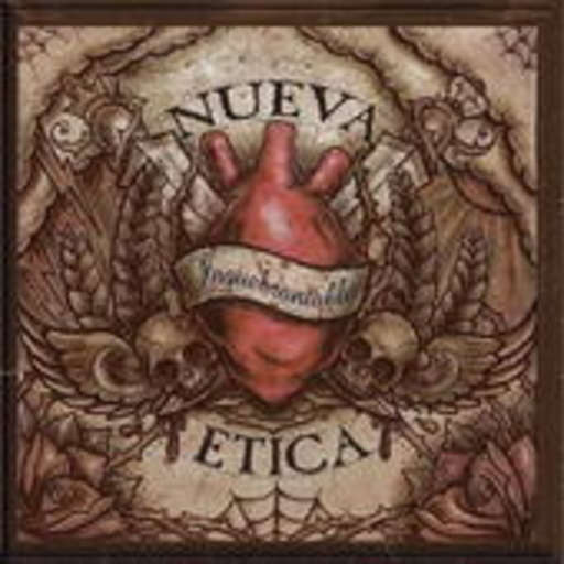 Nueva Etica – Inquebrantable