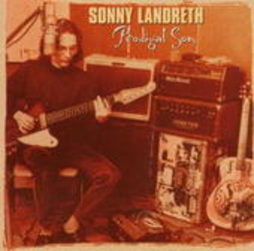 Sonny Landreth – Prodigal Son