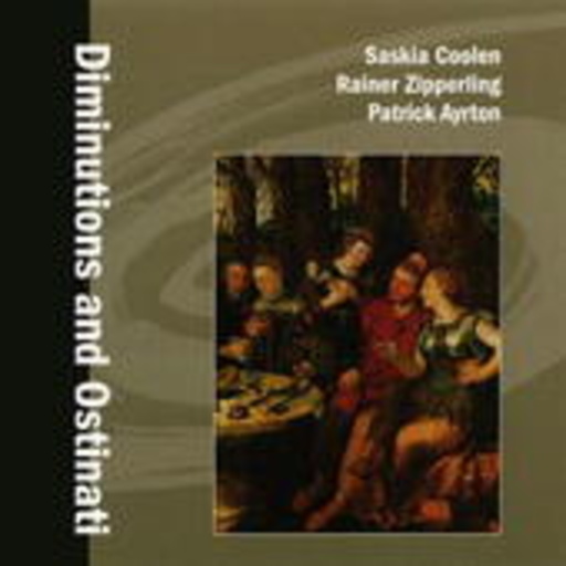 Saskia Coolen, Rainer Zipperling, Patrick Ayrton – Diminutions & Ostinati