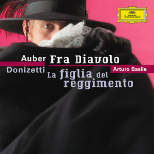 Arturo Basile – Fra Diavolo (Opera House)