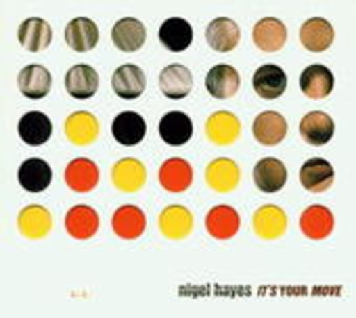 Nigel Hayes – It's Your Move