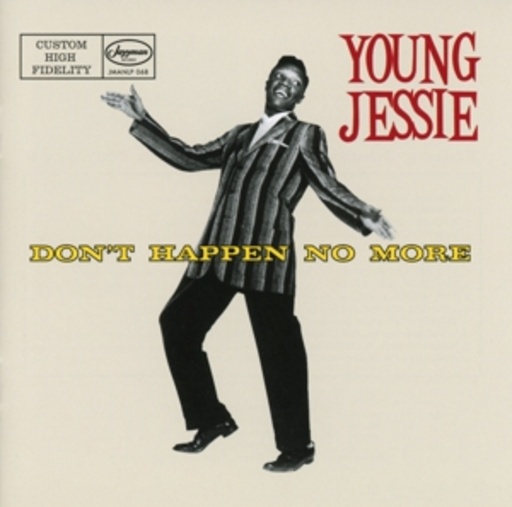 Young Jessie – Don't Happen No More