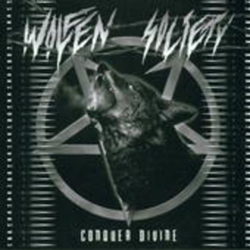 Wolfen Society – Conquer Divine