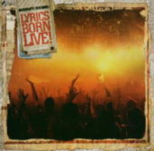 Lyrics Born – Overnite Encore: Lyrics Born Live!