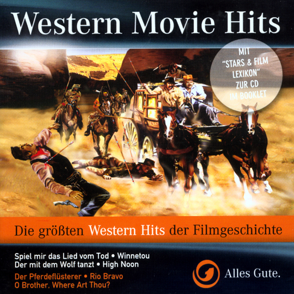 Western Movie Hits – 24 der besten Western-Filmmusik-Hits aller Zeiten