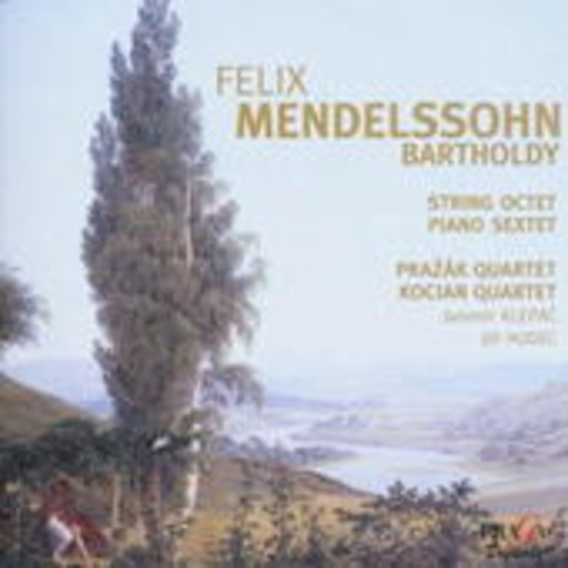 Diverse – Streichoktett Es-Dur Op. 20 / Klaviersextett D-Dur Op. 110