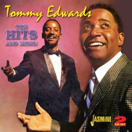 Tommy Edwards – The Hits And More