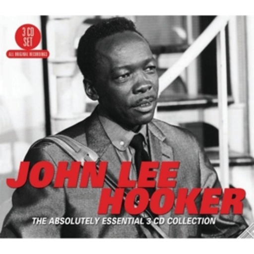 John Lee Hooker – The Absolutely Essential Collection