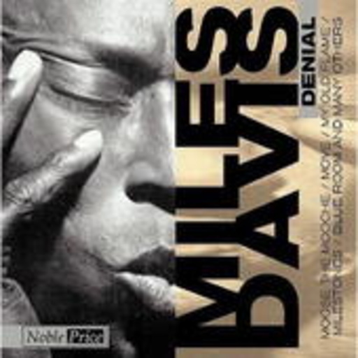 Miles Davis – Denial