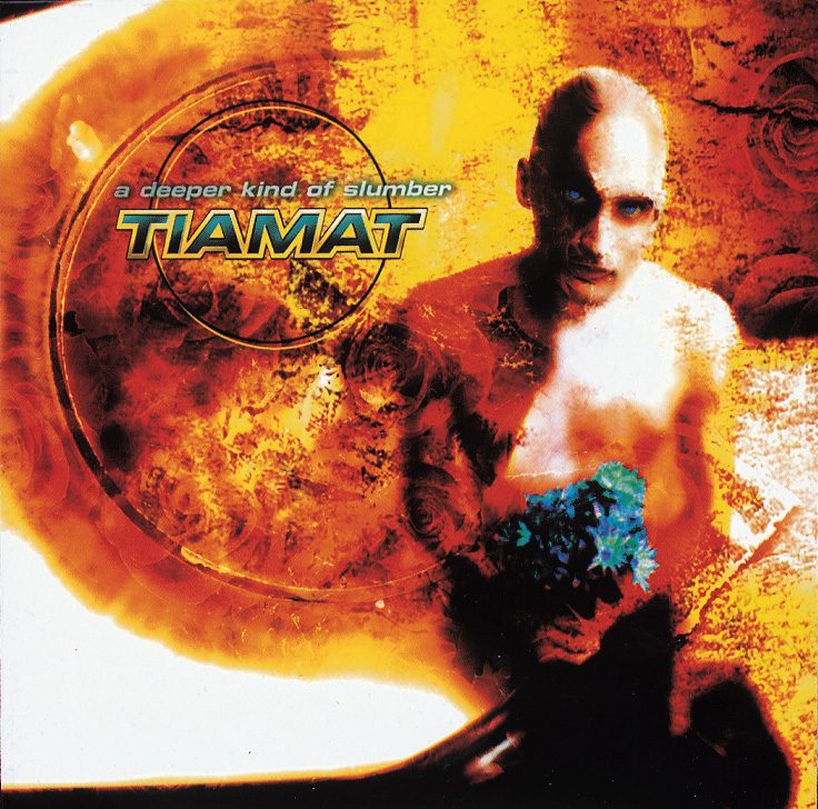 Tiamat – A Deeper Kind Of Slumber
