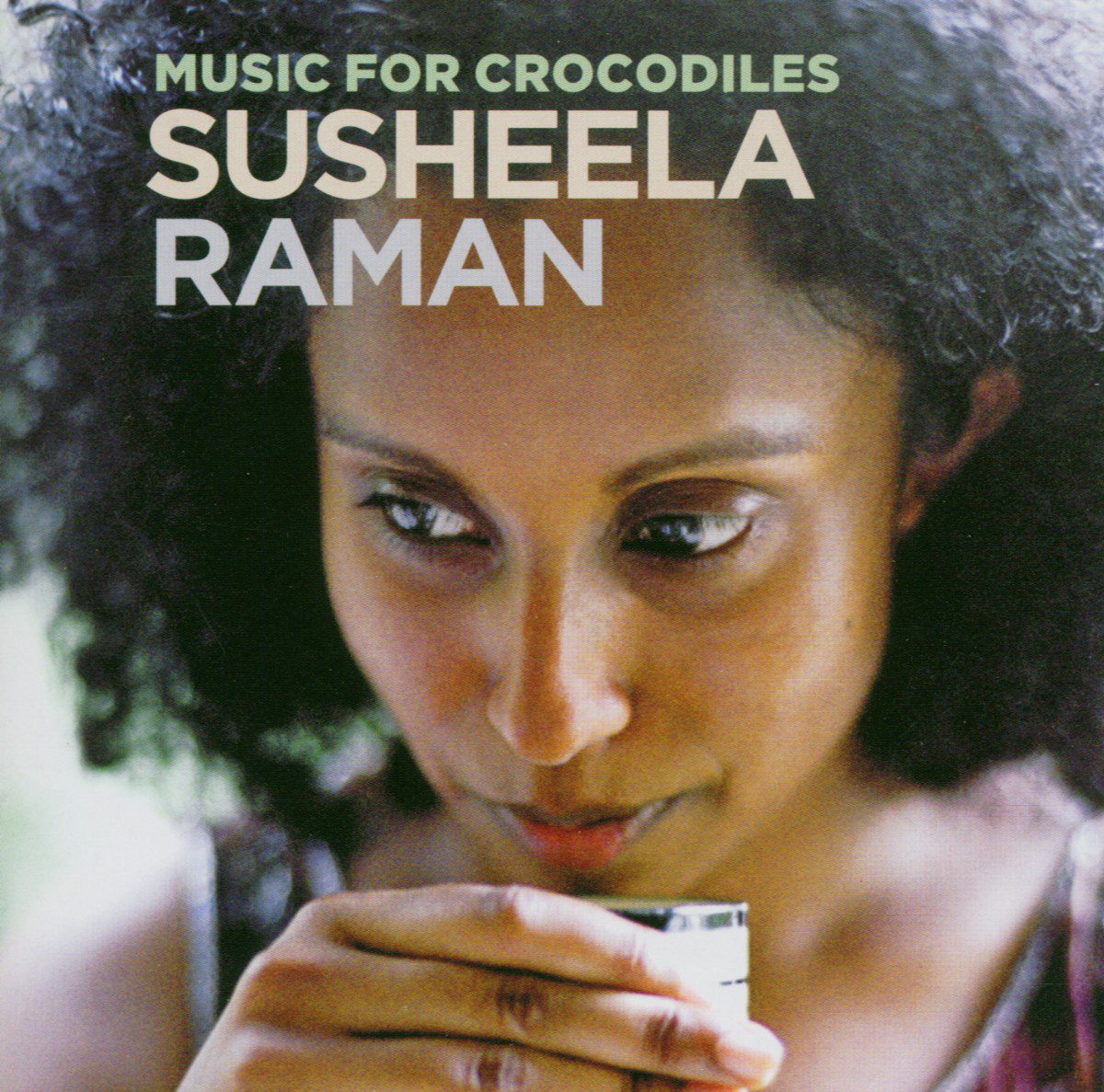Susheela Raman – Music For Crocodiles