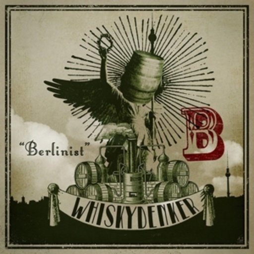 Whiskydenker – Berlinist
