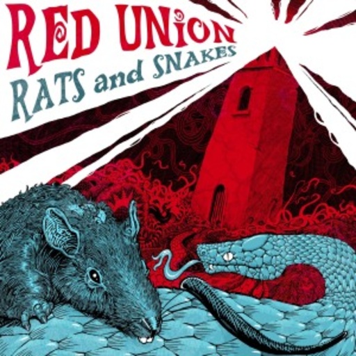 Red Union – Rats And Snakes